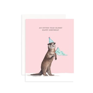 An-Otter Year Older! Happy Birthday Greeting Card | Otter Birthday Card | Watercolor Otter Pun Card | Funny Birthday Card | Animal Card