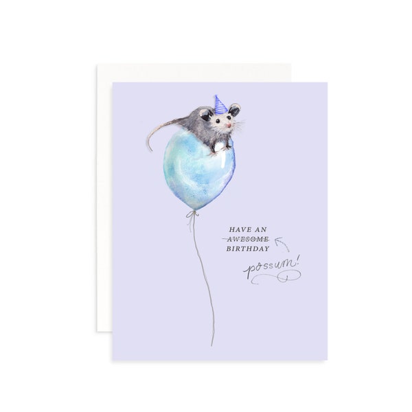 Have An Awesome (Possum)  Birthday Card | Watercolor Possum Card | Funny Birthday Card | Have An Awesome Birthday Card