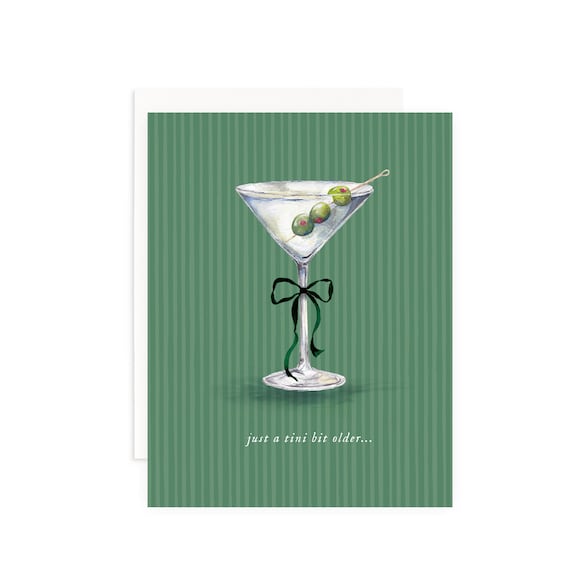 Just a Tini Bit Older Birthday Greeting Card | Martini Birthday Card | Bow Card | Cute and Classy Birthday Card | Watercolor Martini