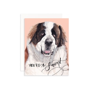 You're a Saint Valentinstag Karte | Aquarell Bernhardiner Karte | Hund Valentinstag Karte | Valentinstag Wortspiel | Hund Pun
