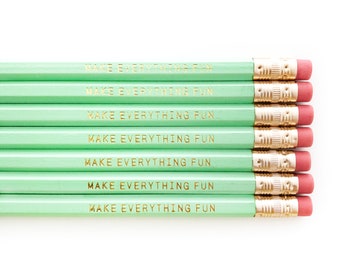 Make Everything Fun Pencil Set | Gold Foil Pencil Set | Positive Pencils | Mint Pencils | Encouragement Pencils | School Supplies