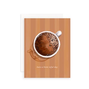 Tener una tarjeta de felicitación del día de la cerveza / Tarjeta de taza de café de acuarela / Tarjeta de regalo de café / Tarjeta de desayuno lindo / Tarjeta de taza de café / Tarjeta de brunch
