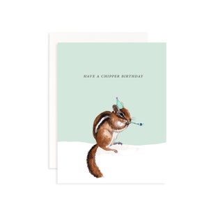 Have a Chipper Birthday Watercolor Card | Watercolor Chipmunk | Watercolor Celebration Card | Social Stationery | Watercolor Birthday