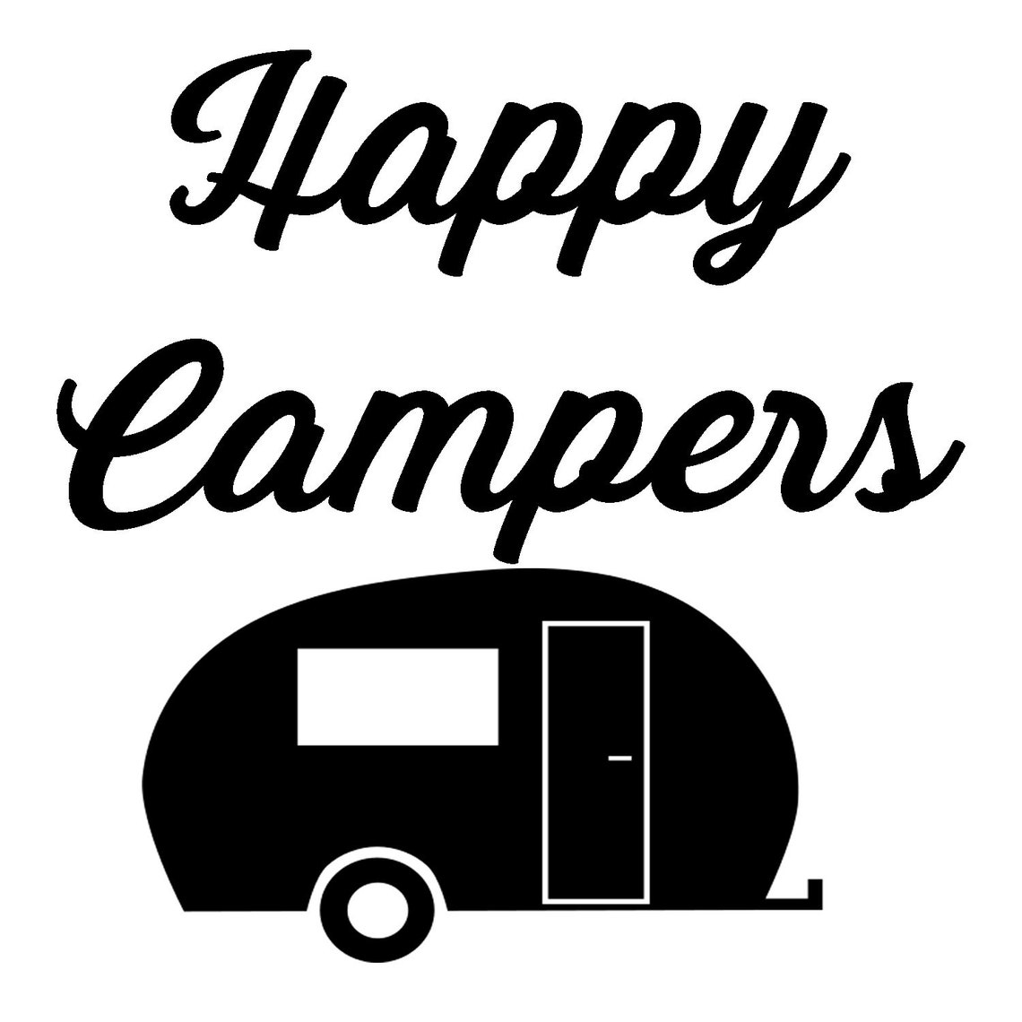 Happy Campers SVG Cut File Jpg Eps Png | Etsy
