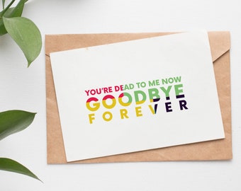 Goodbye Forever - farewell/goodbye greeting card for departing coworker, friend or relative