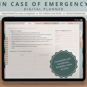 May include: A digital planner for emergency preparedness. The planner is designed for use on tablets and iPads. The planner includes sections for emergency room checklist, medical information, legal documents, calendar, and journal. The planner is compatible with GoodNotes, Notability, Xodo, and more.
