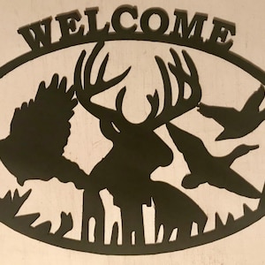 Turkey, deer, duck metal welcome sign