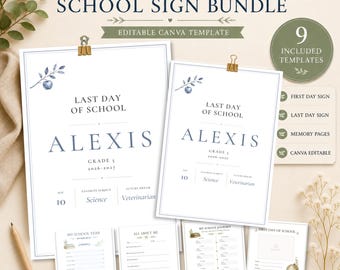 Dusty Blue Heirloom First Day of School Sign, Last Day of School Sign, School Year Memory Book, Printable Keepsake Bundle, Canva Template