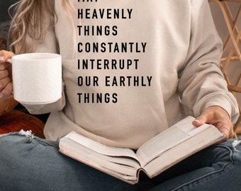 18000 Unisex Heavy Blend™ Crewneck Sweatshirt - May Heavenly Things Constantly Interrupt Our Earthly Things
