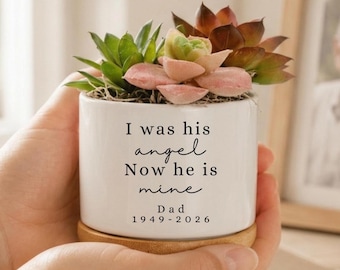 Loss of Father Gift for Daughter, Personalized Dad Memorial Gift, Sympathy Gift for Loss of Dad, Memorial Succulent Planter