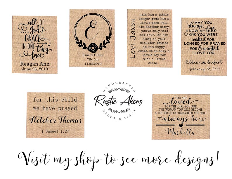 May include: A set of ten burlap baby shower favor tags with black text. The tags feature various quotes and sayings about babies, including "all of God's grace in one tiny face", "for this child we have prayed", "Hold him a little longer, rock him a little more", "May you always know my little one you were wished for", and "You are loved for the girl you are".