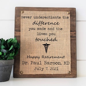 retirement gift for doctor, doctor gift, gift for doctor, physician gift, retirement gift, never underestimate the difference you