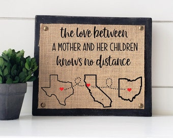 the love between a mother and her children knows no distance, mother&#39;s day gift, personalized gift for mom, long distance mom gift