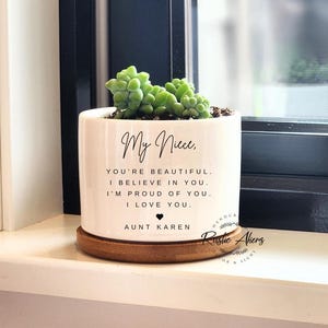 Niece Gift From Aunt, Personalized Gift for Niece, My Niece, Personalized Succulent Planter, Custom Plant Pot, Aunt and Niece, Live Plant