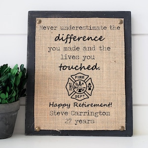 retirement gift for firefighter, firefighter gift, gift for firefighter, EMS gift, retirement gift, never underestimate the difference you