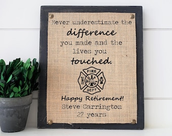 retirement gift for firefighter, firefighter gift, gift for firefighter, EMS gift, retirement gift, never underestimate the difference you