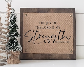 the joy of the Lord is my strength, scripture wall art, scipture wall decor, Bible verse wall art, Bible verse sign, joy sign