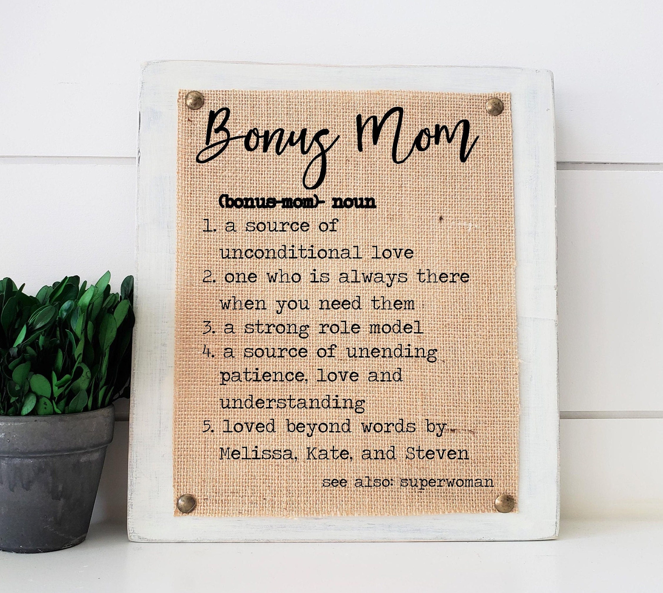 Bonus Mom Customized Sign II