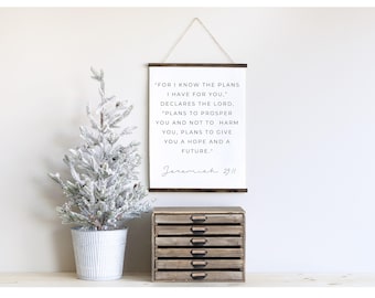 Jeremiah 29:11, For I know the plans I have for you, scripture sign, Bible verse wall art, Jeremiah 29 wall art