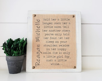 personalized baby shower gift, baby girl gift, burlap print, girl nursery decor, hold her a little longer rock him a little