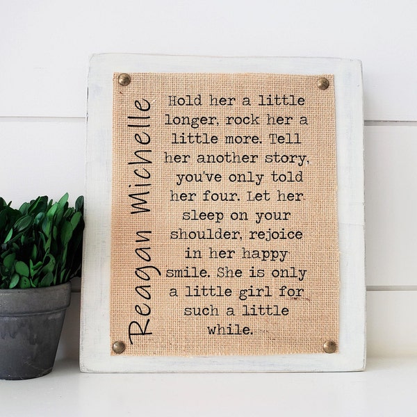 personalized baby shower gift, baby girl gift, burlap print, girl nursery decor, hold her a little longer rock him a little