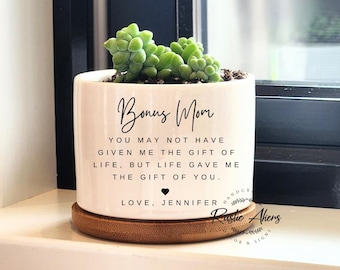 Bonus Mom Gift, Personalized Planter, Live Plant Gift, Custom Flower Pot, Gift for Stepmom, Gift from Bonus Daughter