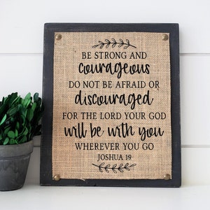 Bible verse wall art, scripture verse sign, graduation gift, inspirational gift, be strong and courageous, anxiety gift, comfort scripture