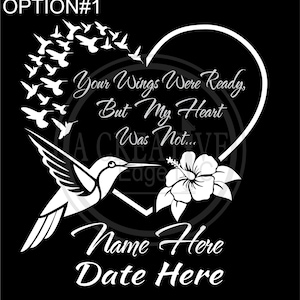 Personalized Hummingbird Heart Car Decal  #1- Your Wings Were Ready Memorial Name & Dates