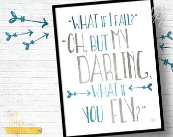 What if you Fly? - Gray - 8x10" Custom Quote Print, Inspiration,Home Decor, Poster, Gray, Teal, E.H.