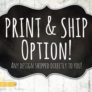 Print & Ship Option - Custom Design, Quotable Prints, Printing, Hard Copy Print, Quotes
