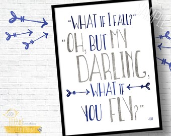 What if you Fly? - 5x7" Custom Quote Print, Inspiration,Home Decor, Poster, Navy, Gray, E.H.