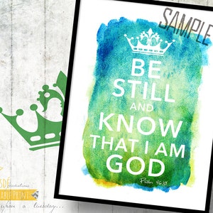 Be Still and Know that I am God - Psalm 46:10 - 5x7&quot; Custom Print GREEN - Be Still, Room Decor, Encouragement, Scripture