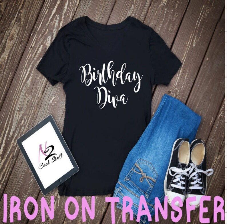 Birthday Diva Iron on Transfer/iron on Decal/tshirt/iron Ons/ Etsy