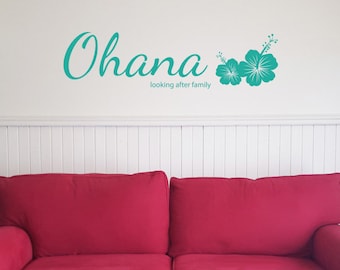 Ohana, looking after family Vinyl Wall Decal