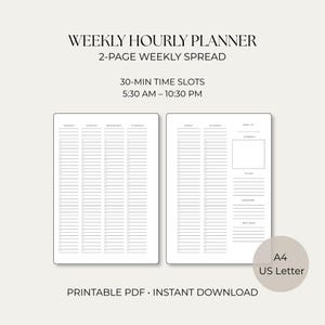 Puede incluir: Un planificador semanal por horas con una distribución de dos páginas que incluye franjas horarias de 30 minutos de 5:30 a. m. a 10:30 p. m. El diseño incluye columnas de lunes a domingo, una lista de tareas, una sección importante y un área para la próxima semana. Disponible en tamaños A4 y US Letter.
