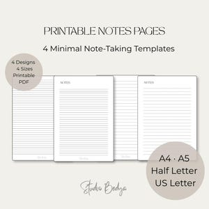 Puede incluir: Páginas de notas imprimibles con 4 plantillas minimalistas para tomar notas en 4 diseños y 4 tamaños, incluyendo A4, A5, Half Letter y US Letter. Las páginas blancas tienen líneas horizontales negras, la palabra NOTES arriba y Studio Bedya abajo.