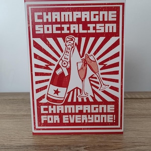 Carte de voeux - Socialisme champenois. Du champagne pour tous ! - Toute célébration, anniversaires, mariages, anniversaires