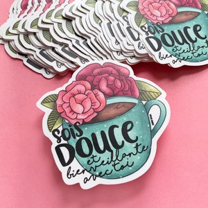 Sticker - Be gentle and kind to yourself - Flowers - Tea - For laptop, bottle, notebook - Inspirational phrase - Quote