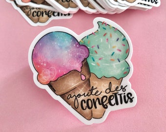 Sticker - Adds confetti - Ice cream - Cornet - For laptop, bottle, notebook - Inspiring phrase - Quote