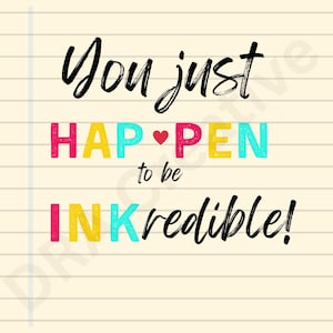 Teacher Appreciation Pen Tag: Ink-Credible Gift Label (PDF Printable)