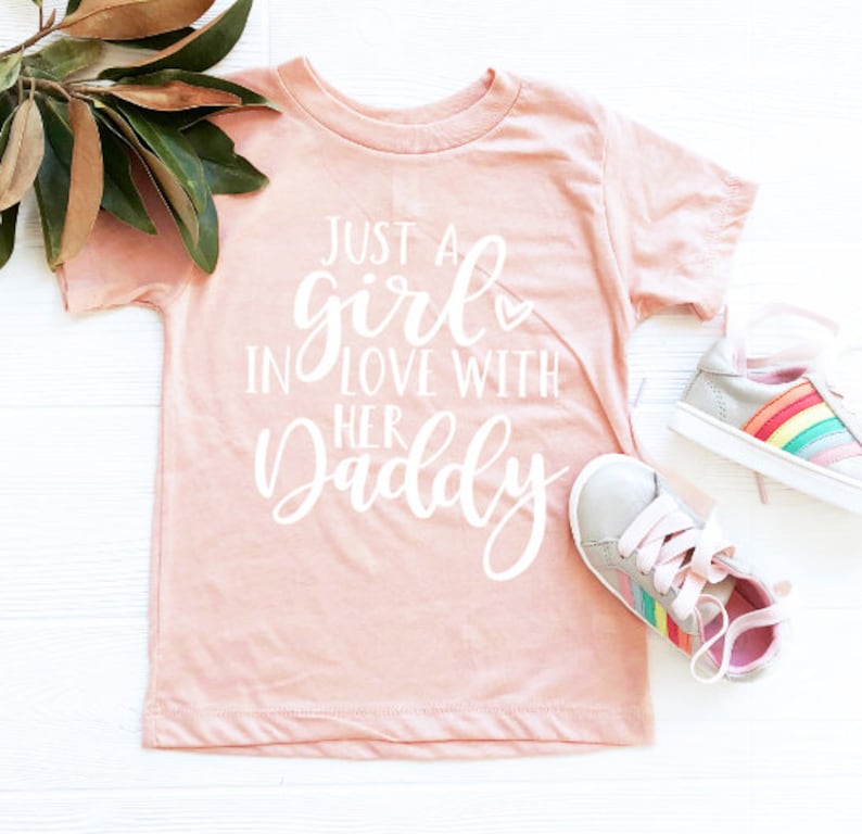 Toddler Toddler  girl Clothing with Just Girl love her Dad, Girl Tshirt, Daddy, Girl Baby Shirt, in Girl a