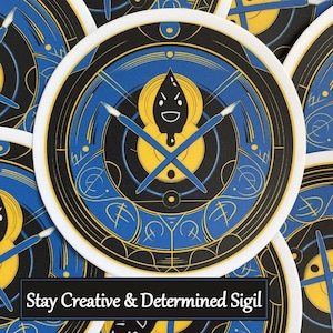 Stay Creative Determination Sigil Charm Seal Vinyl Sticker
