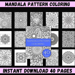 Mandala da colorare per adulti - 40 disegni stampabili / Arte rilassante e consapevole in PDF / Libro da colorare antistress