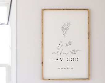 Be Still and Know Sign | Christian Wall Decor | Know That I am God Sign | Psalm 46:10 Wooden Sign