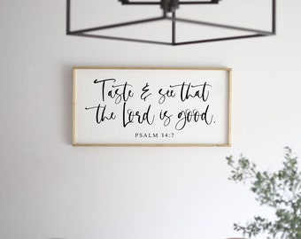 Kitchen Signs | Taste And See That The Lord is Good | Kitchen Wall Signs | Psalm 34 8 | Kitchen Wall Decor | Dining Room Signs