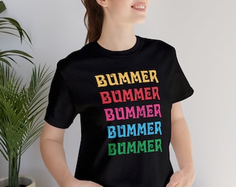 Bummer Bummer | Top Knot Goods 70s Vintage Inspired Sarcastic Graphic Black T-Shirt