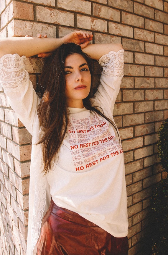 No Rest for the Rad T-Shirt No Rest for the Rad T-Shirt