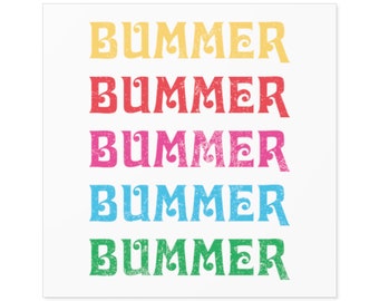 Bummer Bummer | Top Knot Goods Groovy 1970s Vintage Inspired Throwback Retro Sticker