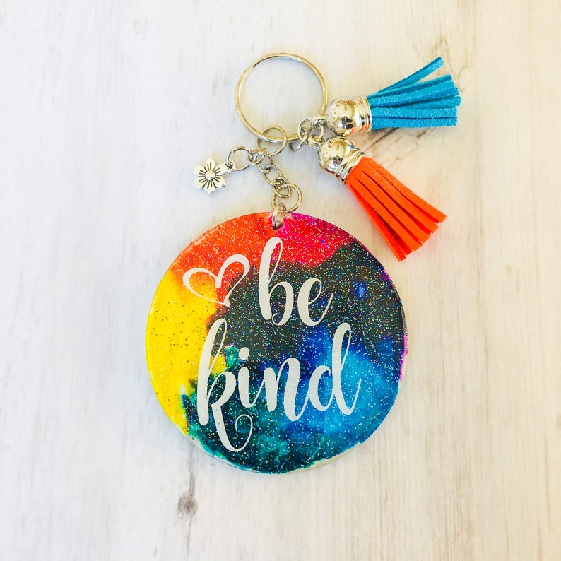Epoxy Resin Keychain Be Kind Keychain Glitter Keychain Etsy