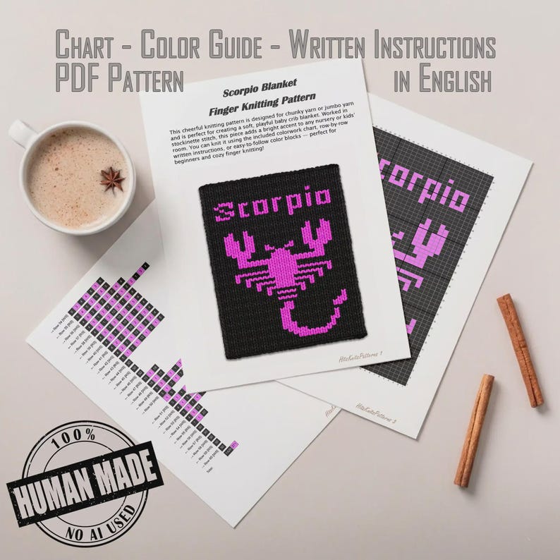 May include: A PDF knitting pattern for a Scorpio blanket featuring a black and pink scorpion graphic, written instructions, and a color chart. The document includes the text Scorpio Blanket Finger Knitting Pattern and a Human Made stamp.